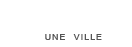 une ville