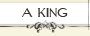 a king